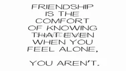 Not Alone- Friendship status