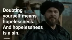 Holpnessness-ERTUGRUL Quote