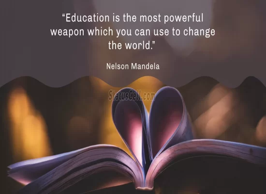 Education -Nelson Mandela