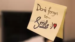 dont forget -SMILE